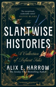 The Slantwise Histories