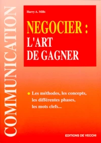 Negocier : L'Art De Gagner