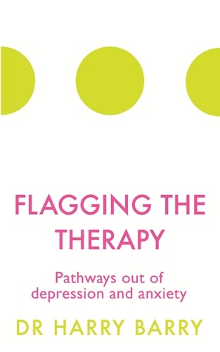 Flagging the Therapy. Pathways out of depression and anxiety