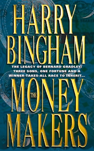 Harry Bingham - The Money Makers.