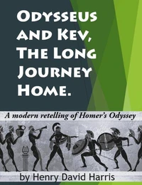 Odysseus and Kev, the Long Journey Home