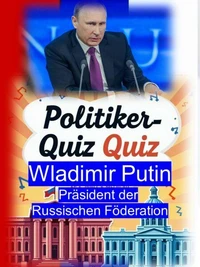 Politiker-Quiz - Wladimir Putin