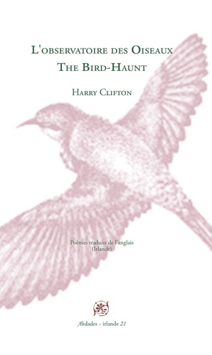 Harry Clifton - L'observatoire des oiseaux.