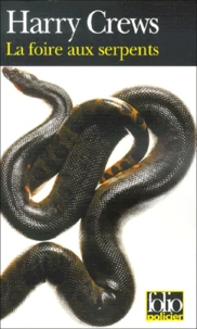 La Foire Aux Serpents