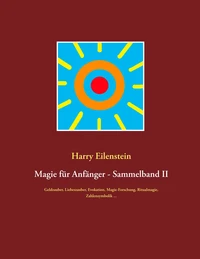Magie für Anfänger - Sammelband II