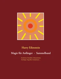 Magie für Anfänger - Sammelband III