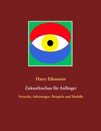 Zukunftsschau für Anfänger