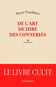 De l'art de dire des conneries