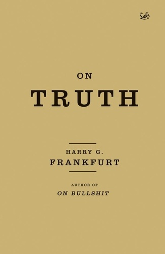 Harry G. Frankfurt - On Truth.