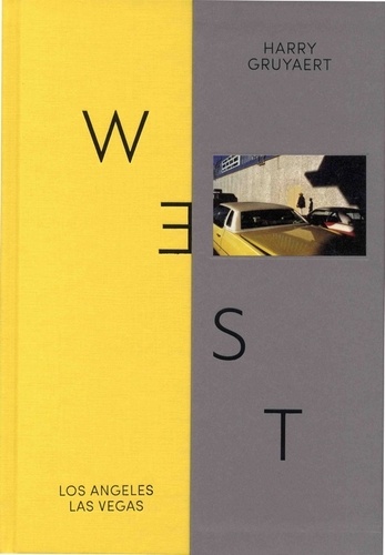 East / West. Coffret en 2 volumes : 1981 Los Angeles Las Vegas ; 1989 Moscou