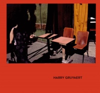 Harry Gruyaert - Harry Gruyaert.