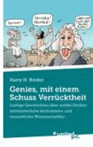 Genies, mit einem Schuss Verrücktheit