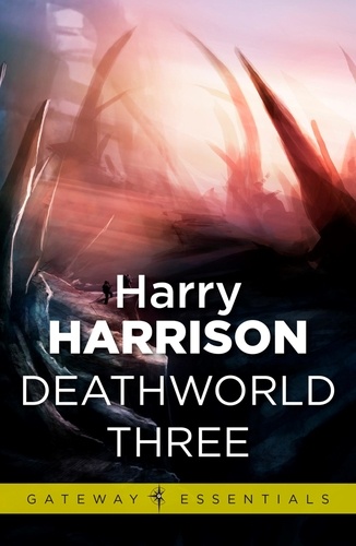 Deathworld Three. Deathworld Book 3