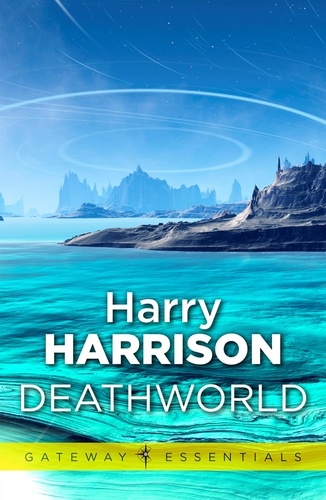 Deathworld. Deathworld Book 1