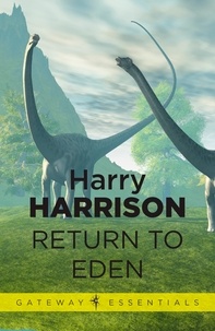 Harry Harrison - Return to Eden - Eden Book 3.