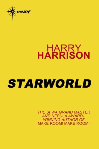 Starworld. To The Stars Book 3