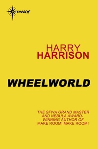 Harry Harrison - Wheelworld - To The Stars Book 2.