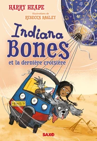 Indiana Bones et la dernière croisière