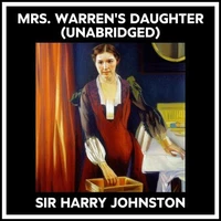 Mrs. Warren's Daughter (Unabridged)