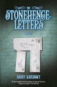 Harry Karlinsky - The Stonehenge Letters.