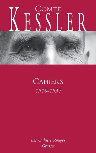 Harry Kessler - Cahiers 1918-1937.