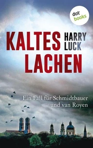 Kaltes Lachen