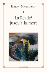 La réalité jusqu'à la mort