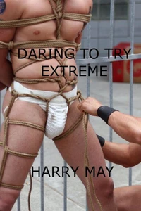 Daring to Try - Extreme