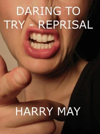 Daring to Try - Reprisal