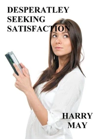Desperately Seeking Satisfaction