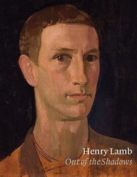 Harry Moore-Gwyn - Henry Lamb - Out of the Shadows.