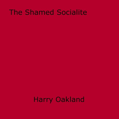 The Shamed Socialite