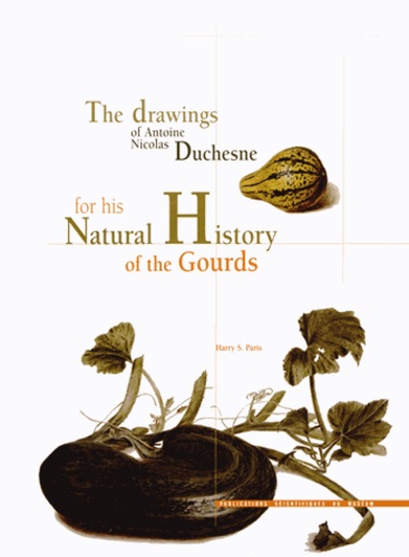 Les dessins d'Antoine Nicolas Duchesne pour son histoire naturelle des courges
