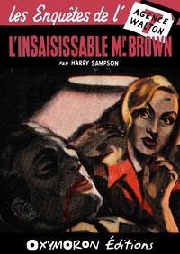 Harry Sampson - L'insaisissable MR Brown.