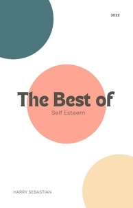  Harry Sebastian - The Best of Self Esteem.