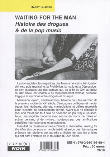Waiting for the man. Histoire des drogues et de la pop music