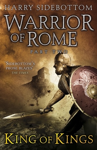Harry Sidebottom - Warrior of Rome. - Book Two.