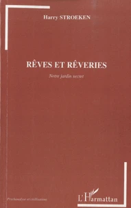 Rêves et rêveries