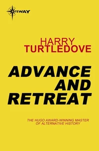 Advance and Retreat