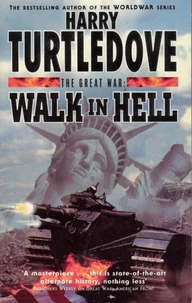 Great War Vol. 2 : Walk In Hell
