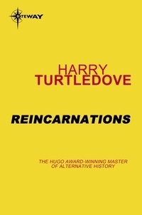 Harry Turtledove - Reincarnations.