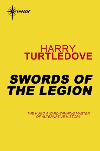 Swords of the Legion. Videssos Book 4
