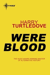 Harry Turtledove - Were Blood.