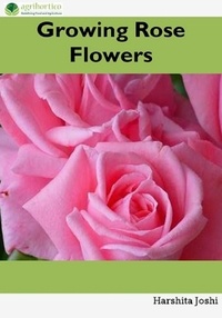  Harshita Joshi - Growing Rose Flowers.