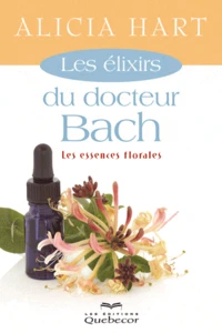 Les élixirs du docteur Bach