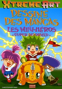 Les Mini-héros "Super deformed"