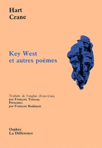 Hart Crane - Key West et autres poèmes.