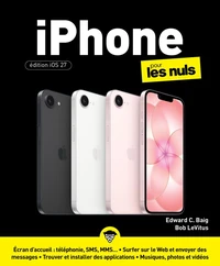 iPhone pour les Nuls - Édition iOS 27