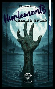 Hurlements dans la brume