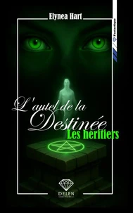 L'autel de la destinée - Tome 1